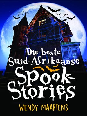 cover image of Die Beste Suid-Afrikaanse Spookstories